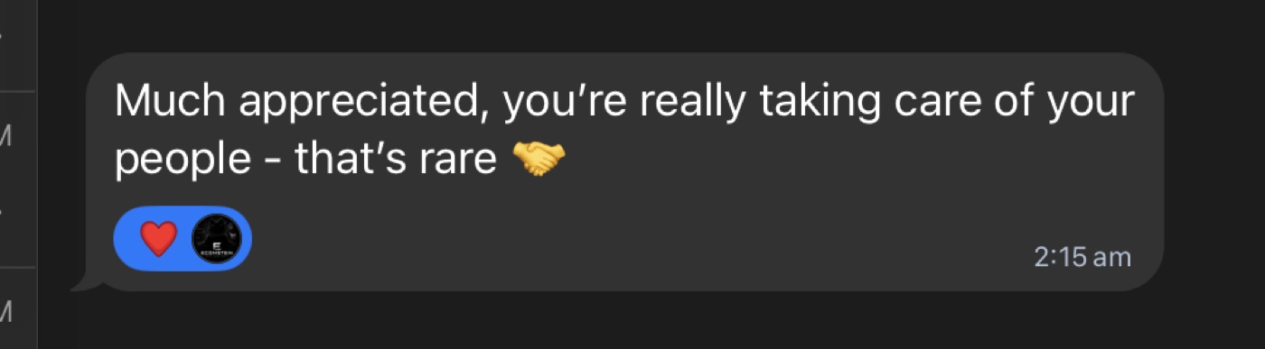 Member message: Much appreciated, you're really taking care of your people - that's rare